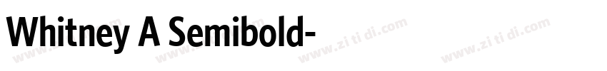 Whitney A Semibold字体转换